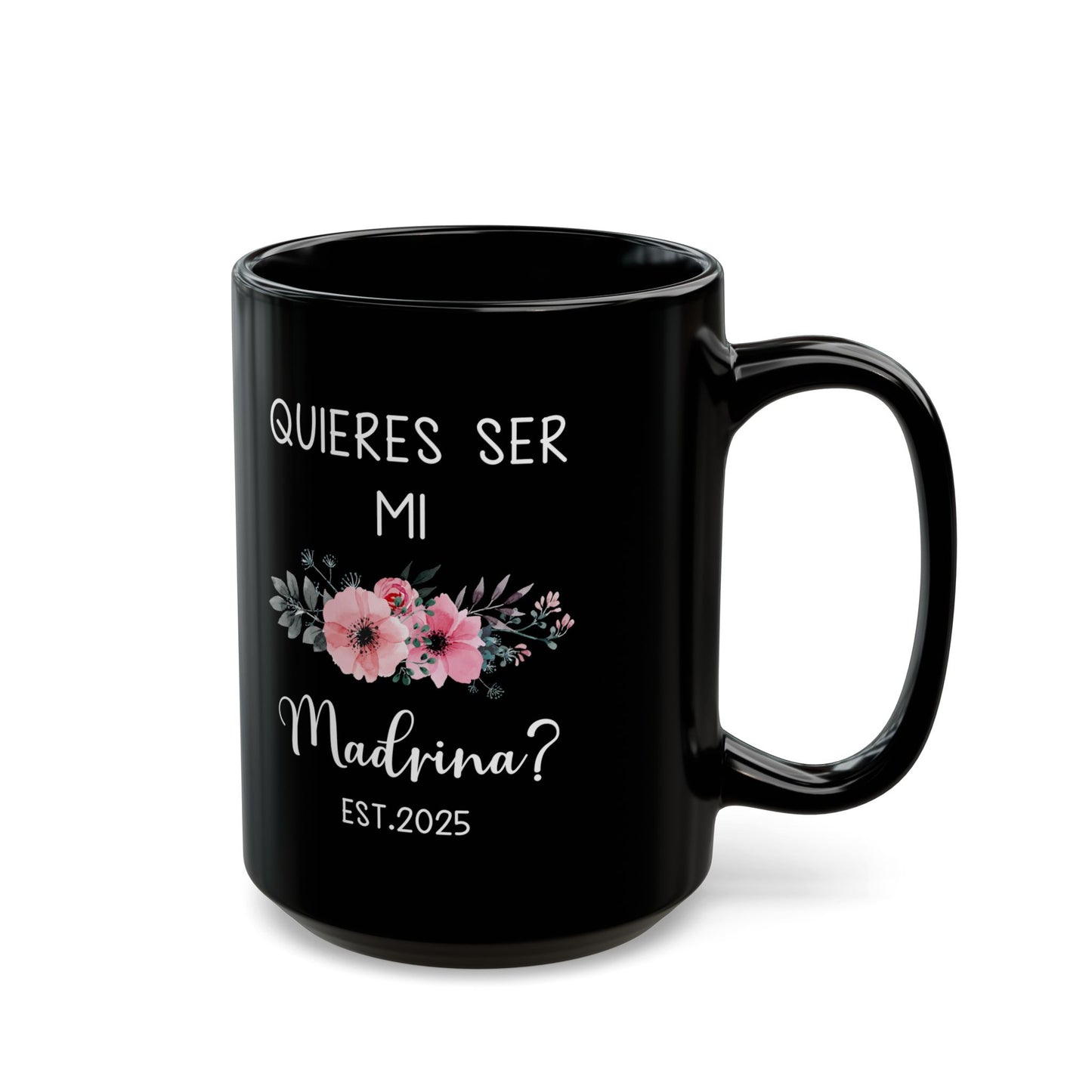 ¿Quieres Ser Mi Madrina Mug – Black Spanish Godmother Gift 2025