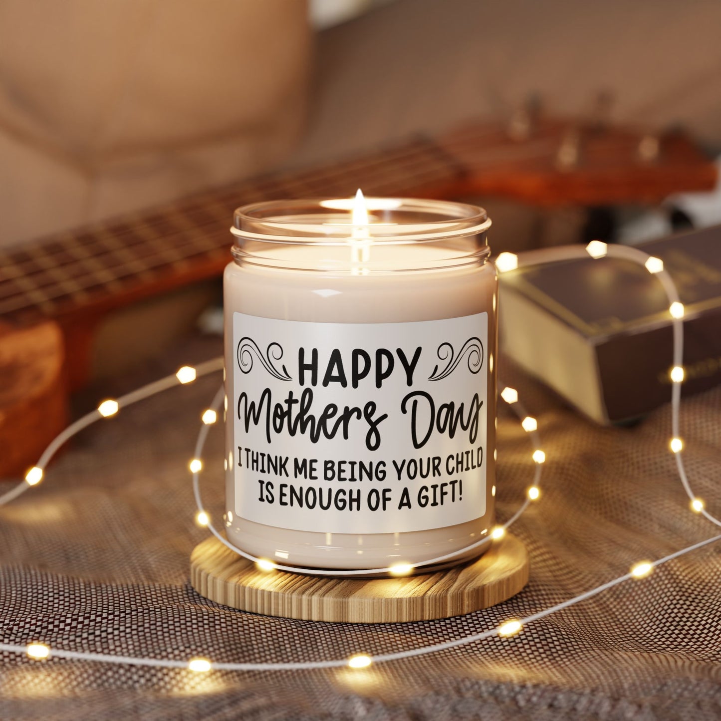 Happy Mother's Day Candle – Funny Mom Gift, Sarcastic Mother's Day Present, Sassy Gift from Son or Daughter