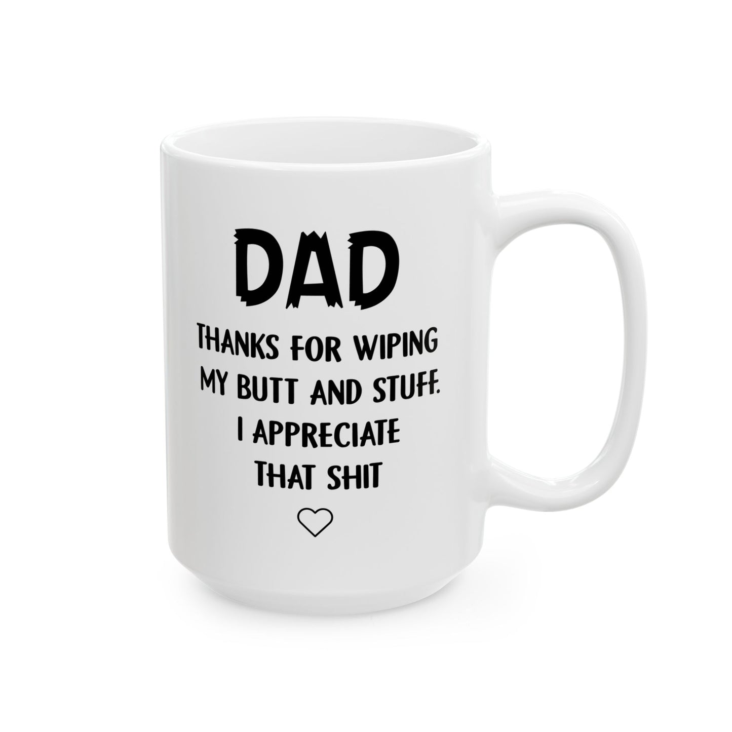 Funny Dad Mug – White Coffee Cup from Kids with Bold Message