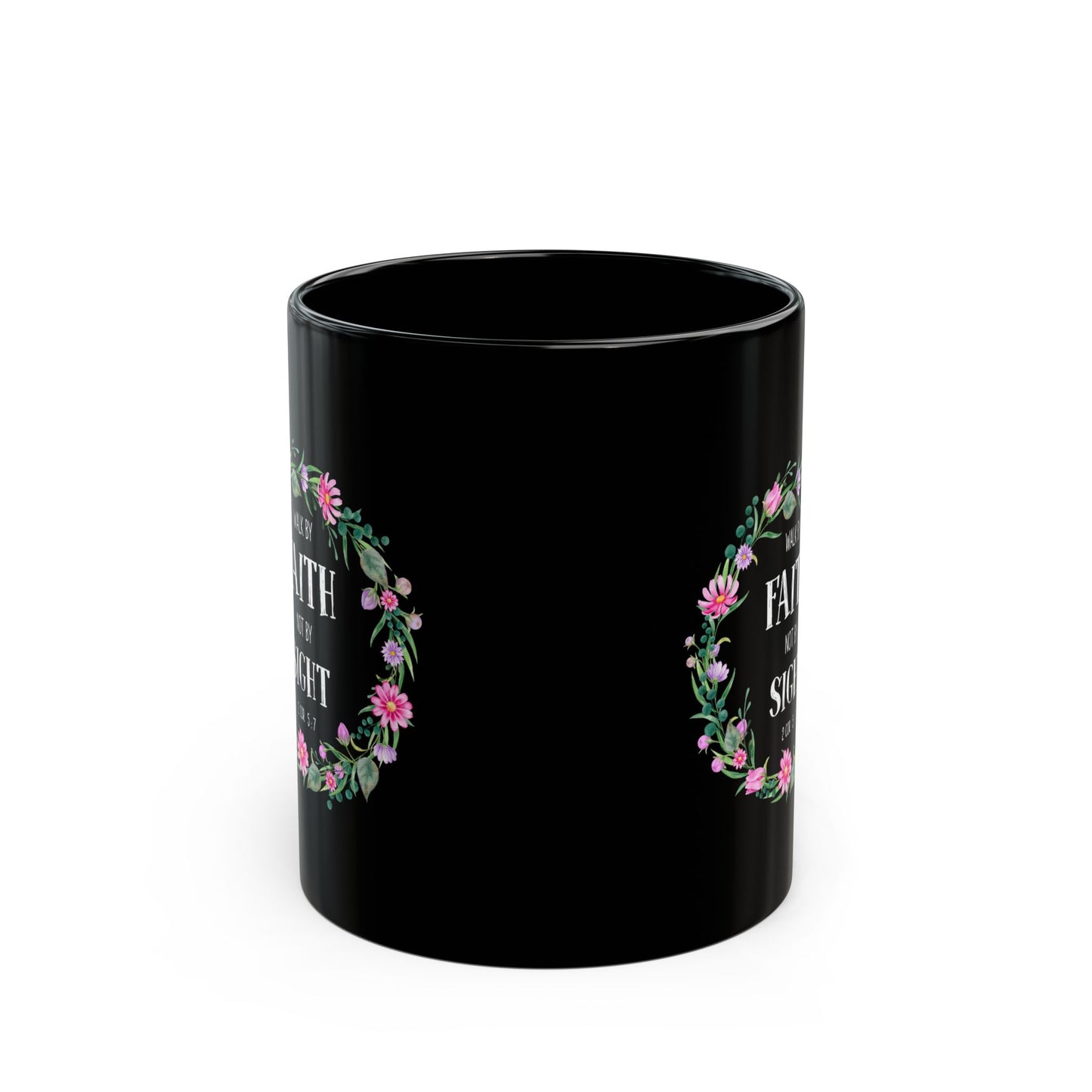 Walk By Faith Not By Sight Black Bible Verse Mug