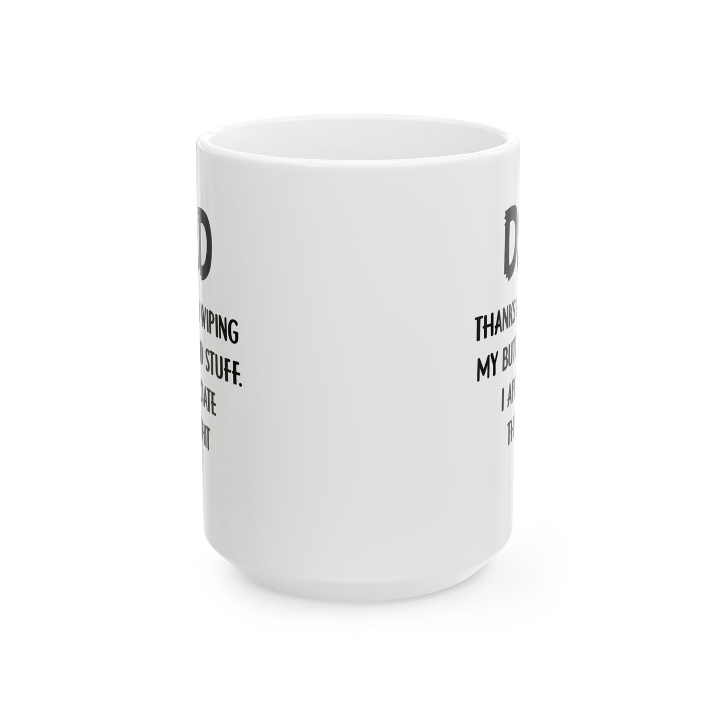 Funny Dad Mug – White Coffee Cup from Kids with Bold Message