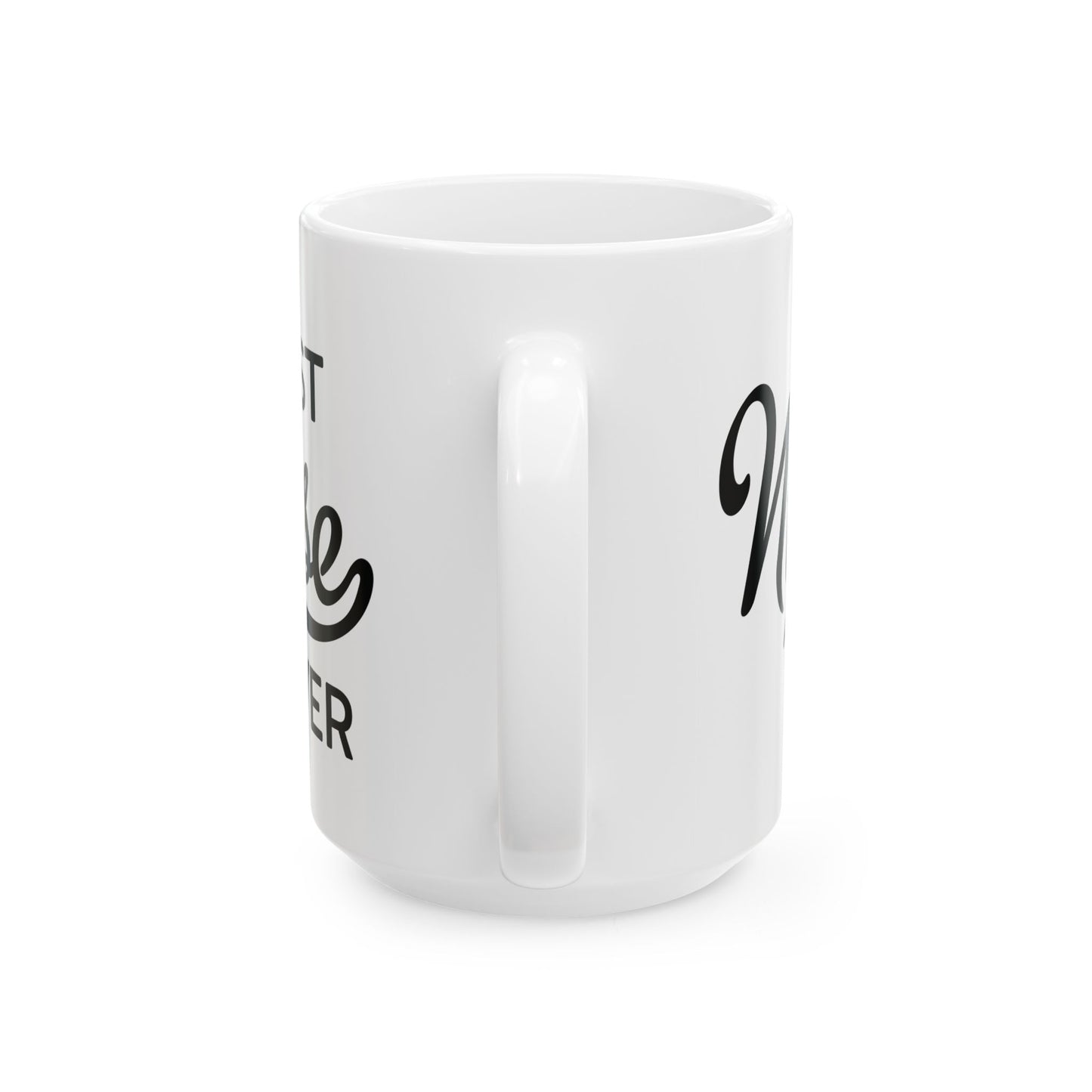 Best Nurse Ever Mug – A Stylish Nurse Appreciation Gift