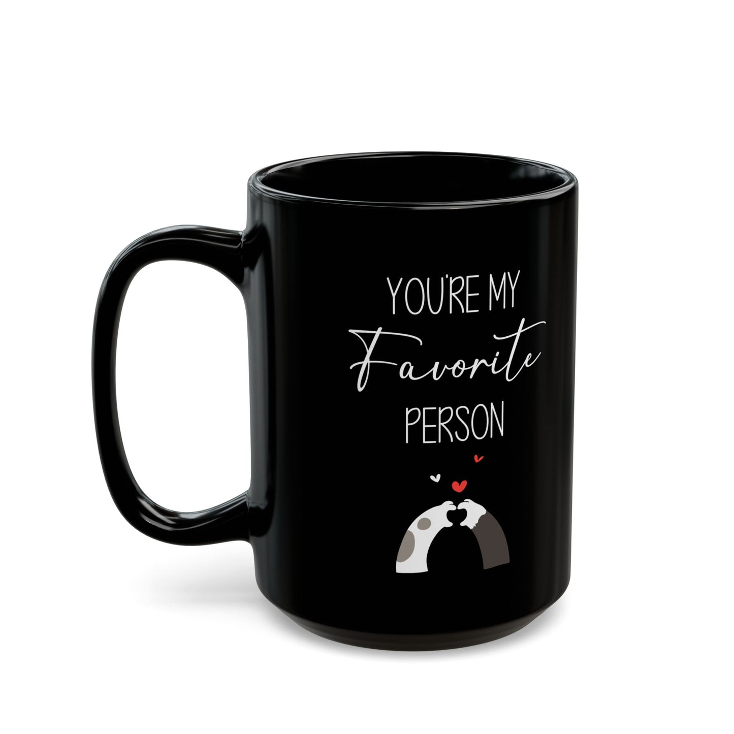 You're My Favorite Person Mug – Cute Hugging Arms and Hearts – Romantic Gift for Couples or Friends