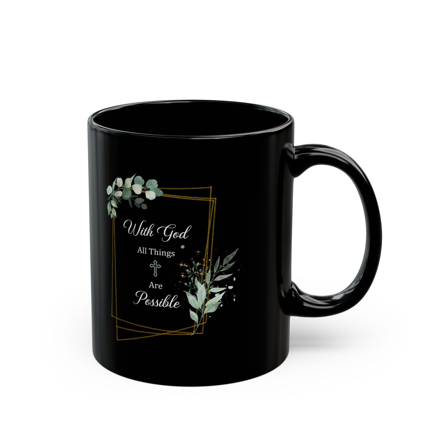 With God All Things Are Possible – Black Floral Christian Mug