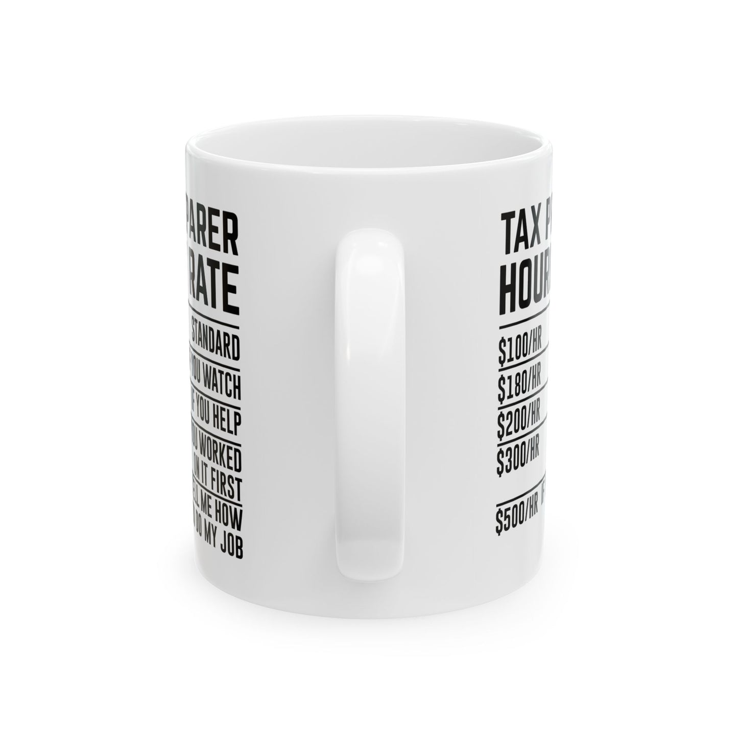 Tax Preparer Hourly Rate Mug – Funny Gift for Accountants
