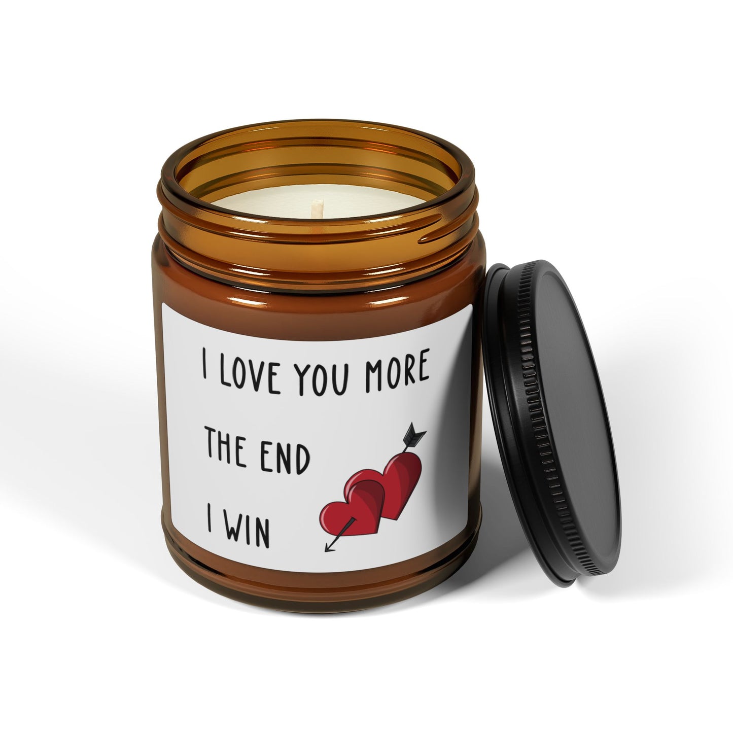 I Love You More Candle – The End I Win – Funny Romantic Gift with Hearts Amber Jar Candle for Him or Her