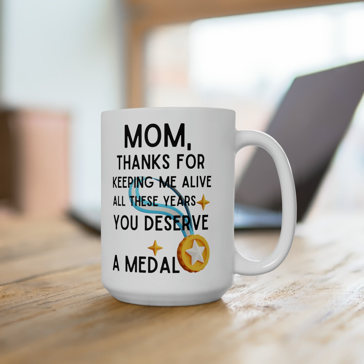 Funny Mom Medal Tall Mug – Humorous Coffee Cup for Mom