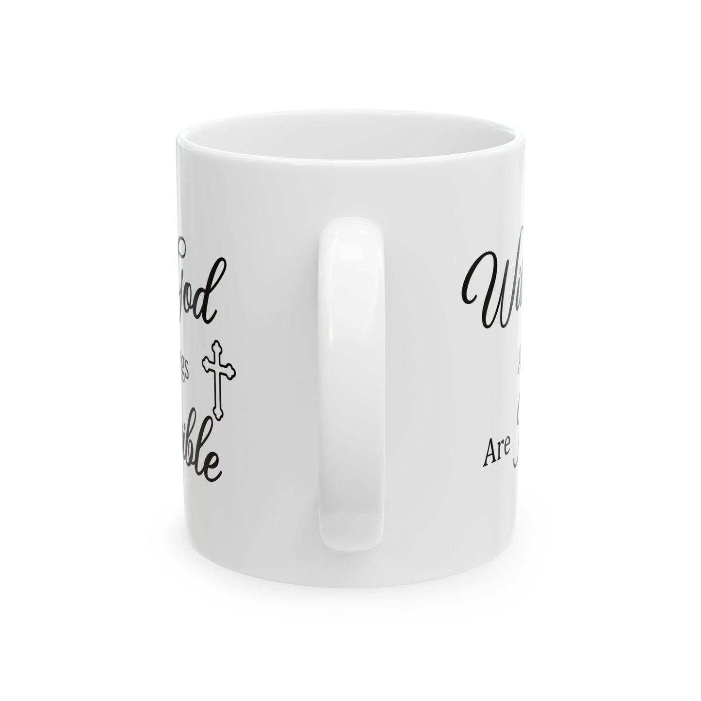 With God All Things Are Possible – Christian Faith Mug Gift