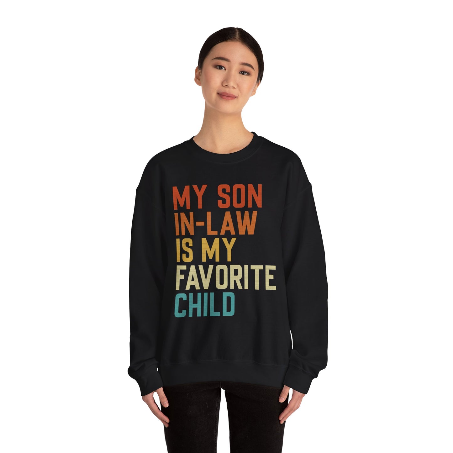 Son In Law Is My Favorite Child Sweetshirt Unisex Heavy Blend Crewneck Sweatshirt