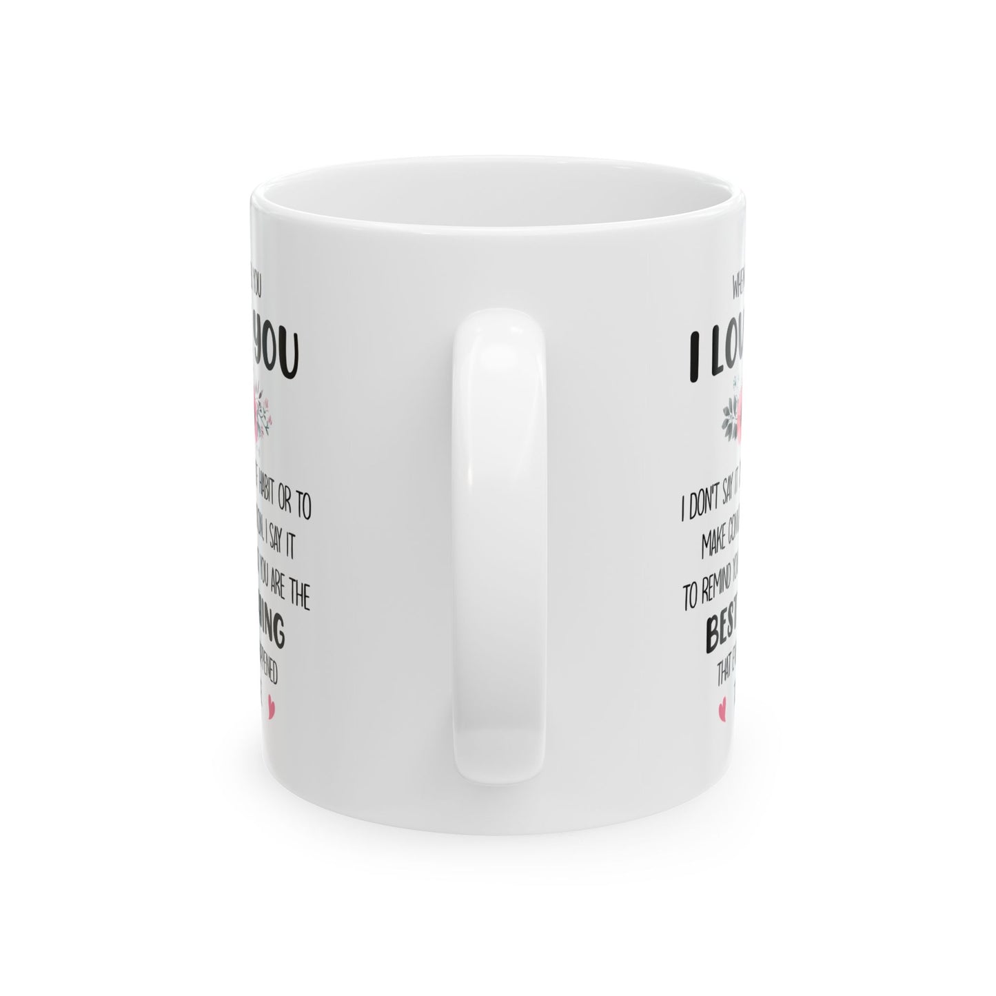I Love You Mug with Flowers – Romantic Gift for Her or Him