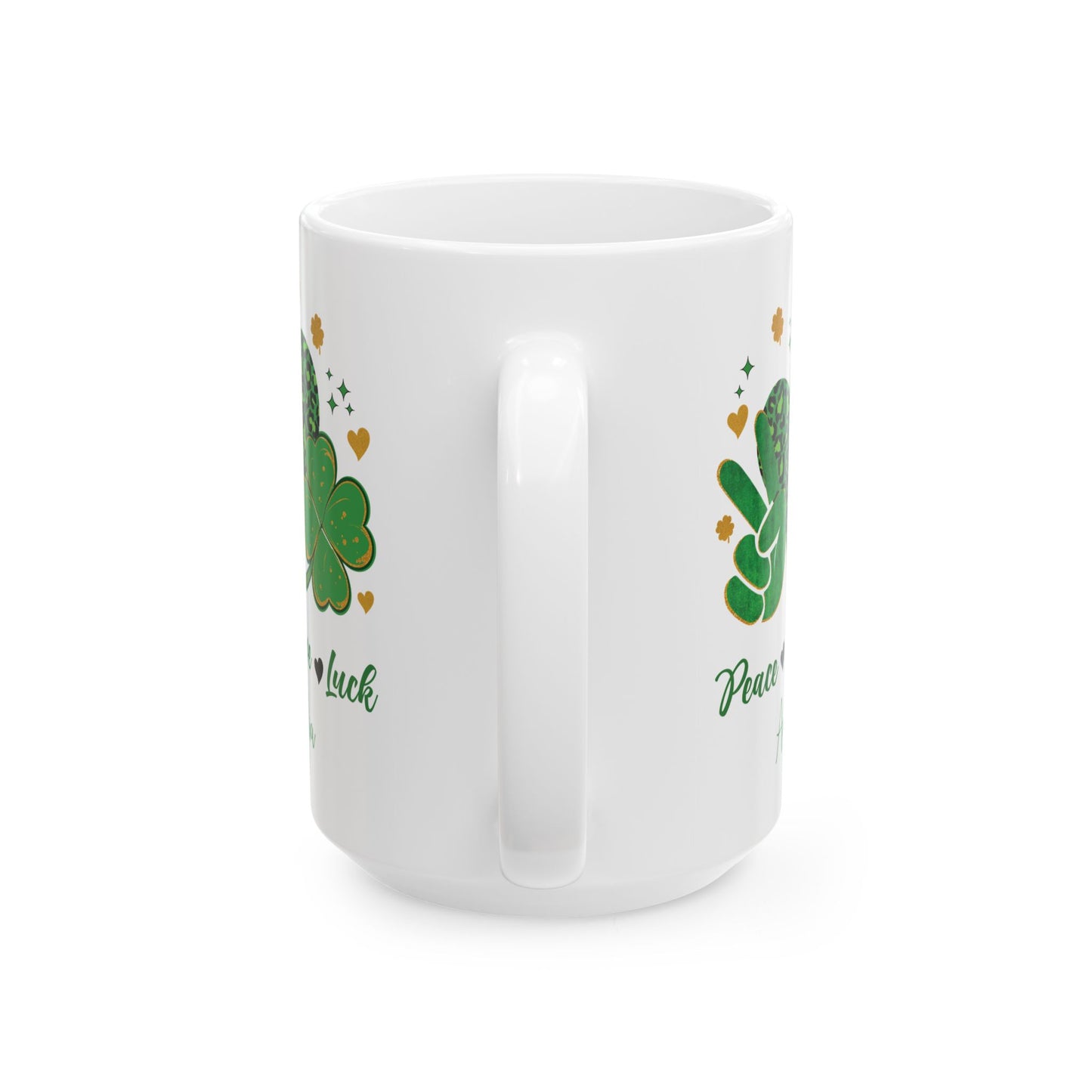 Peace Love Luck St Patrick's Day Mug – Personalized Shamrock Gift