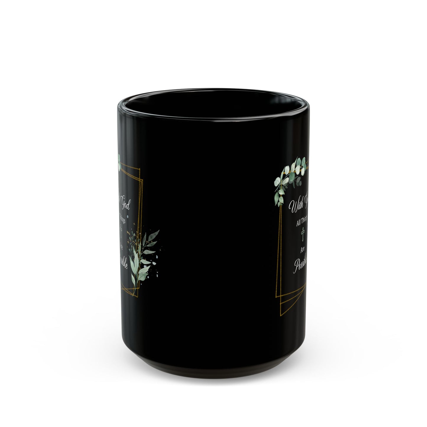 With God All Things Are Possible – Black Floral Christian Mug