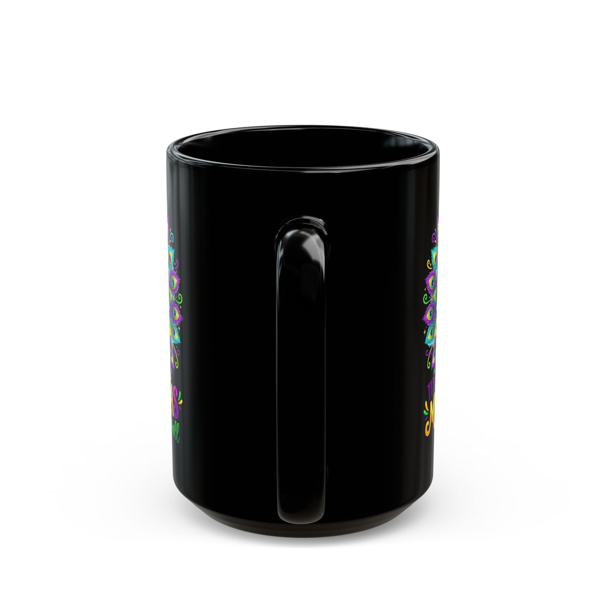 Its Mardi Gras Y_all Peacock Black Mug Black Mug (11oz, 15oz)
