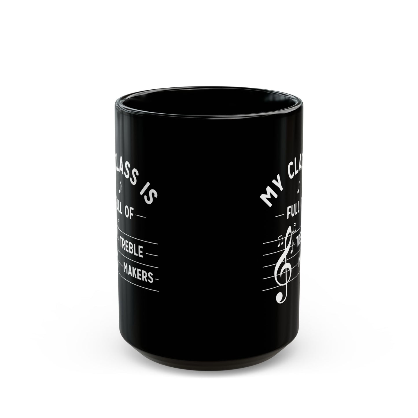 Treble Makers Music Teacher Mug – Funny Gift for Choir or Band Instructor
