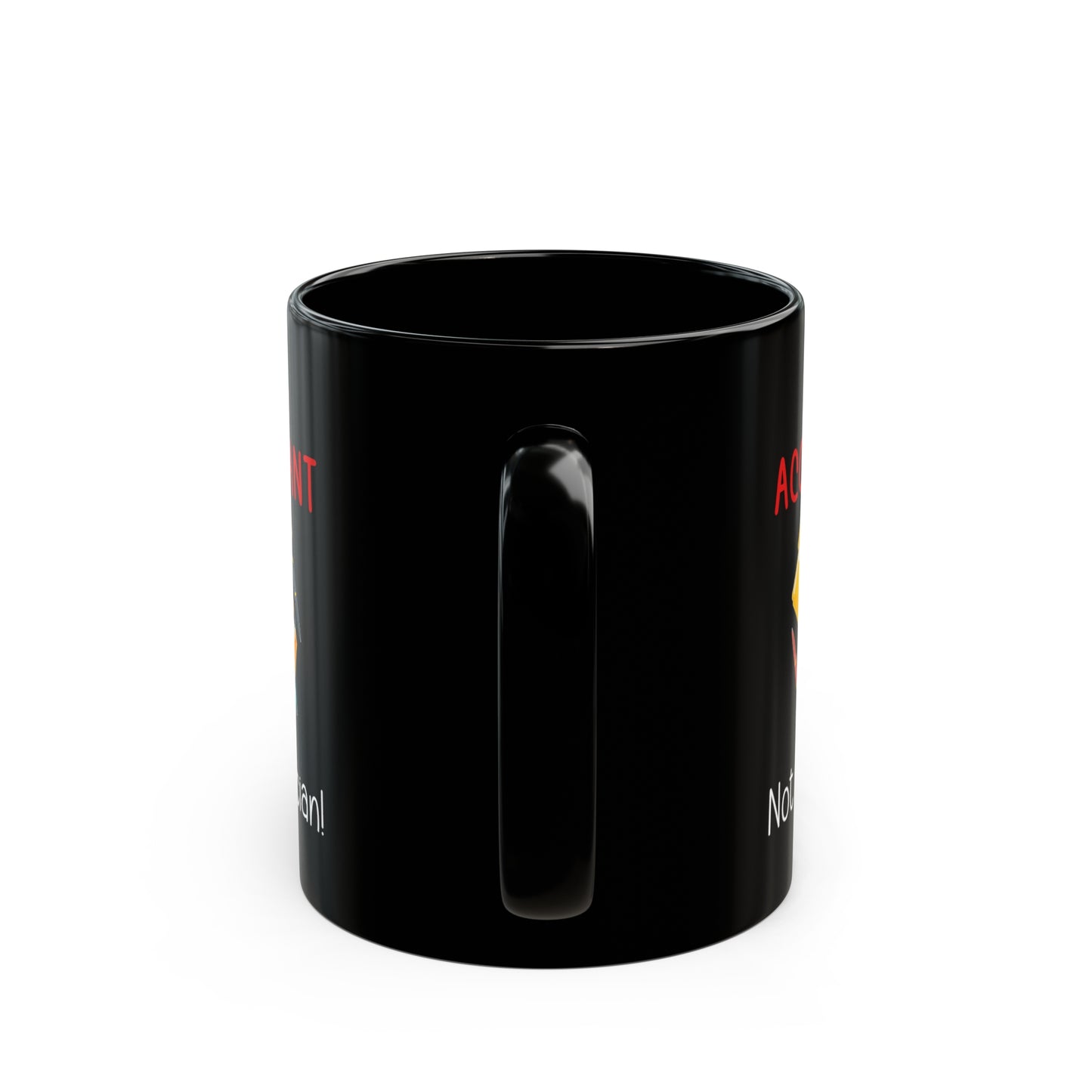 I Am an Accountant Not a Magician Mug – Funny Black Coffee Cup for CPA, Bookkeeper & Office Humor
