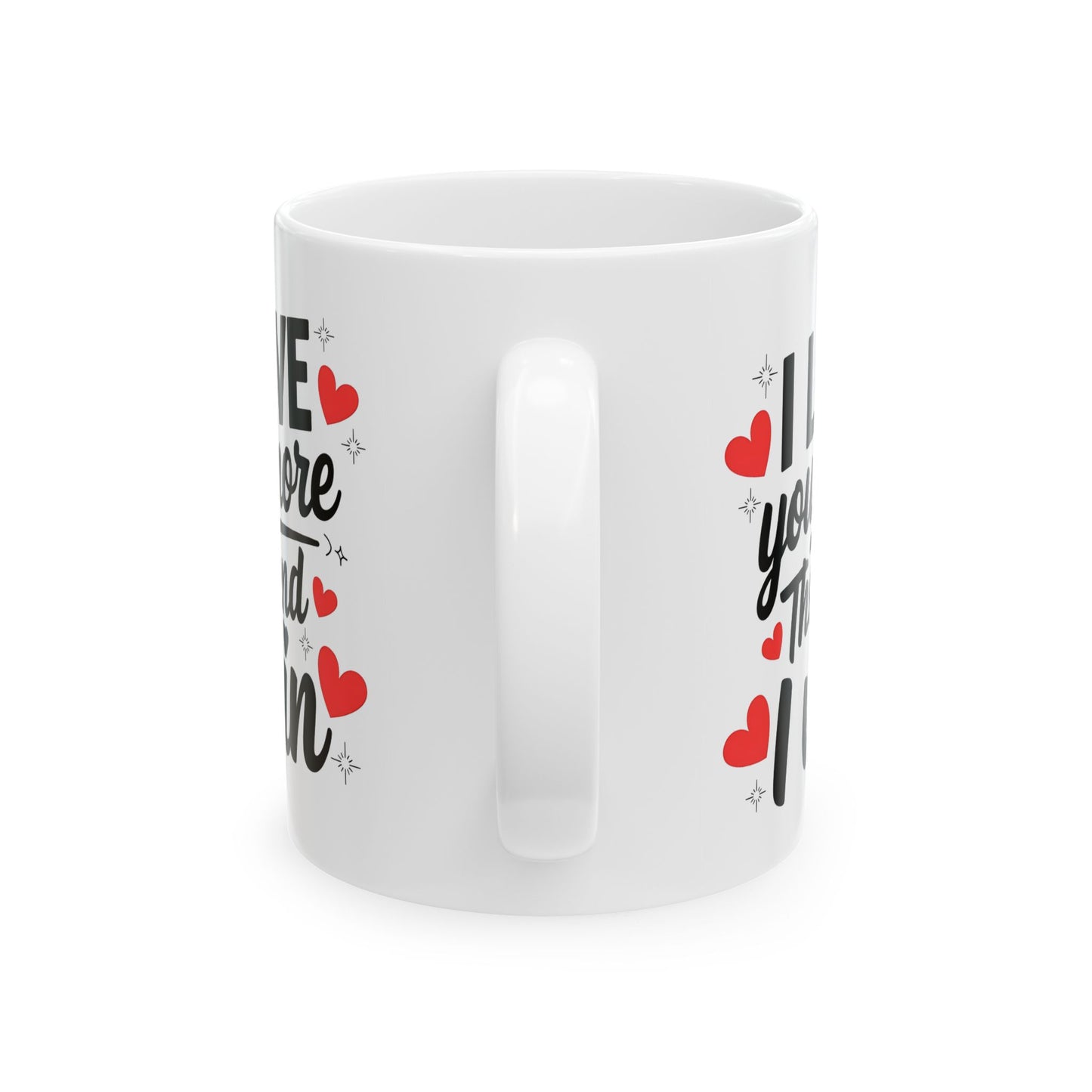 I Love You More The End I Win Mug – Red Hearts Design – Cute Couple Gift Idea