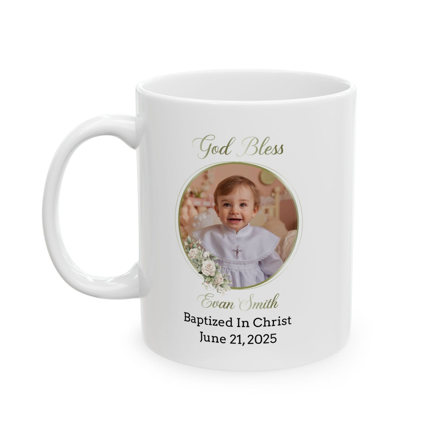 White Personalized Baptism Mug for Baby Boy – Custom Photo, Name & Date – God Bless Evan Smith – Baptized in Christ Keepsake Gift 2025