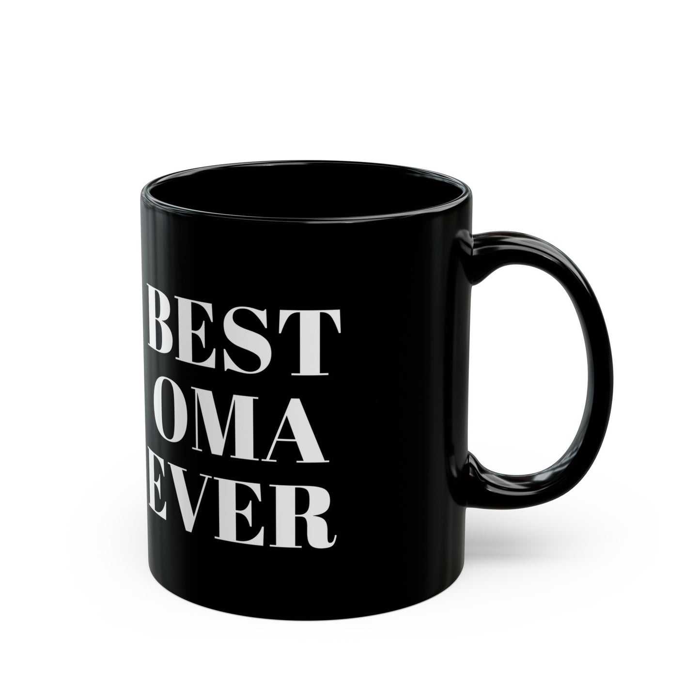 Best OMA ever Black Mug (11oz, 15oz)
