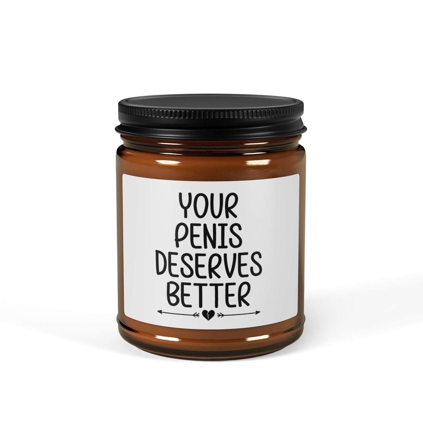 Your Penis Deserves Better
