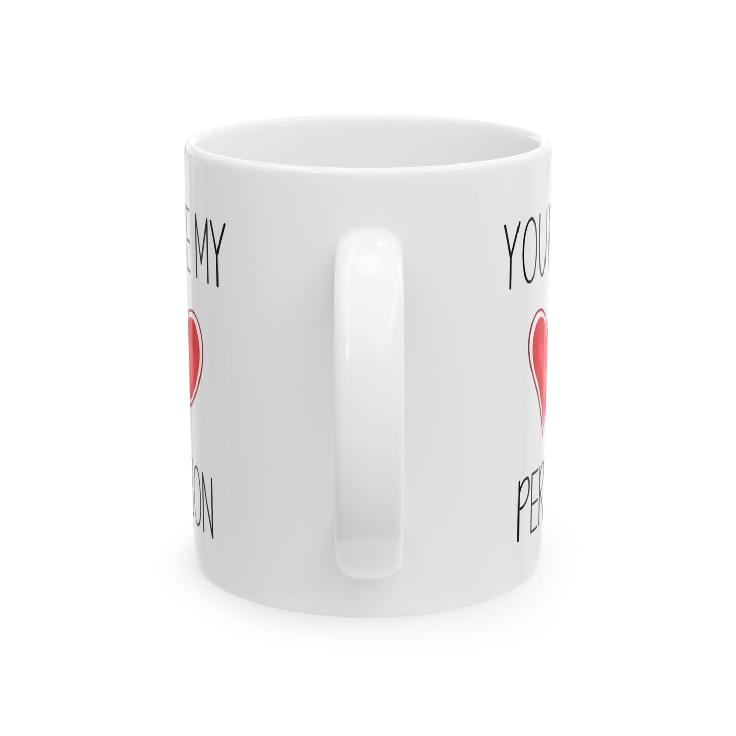 You're My Person Mug – Cute Red Heart Design – Romantic Gift for Loved One