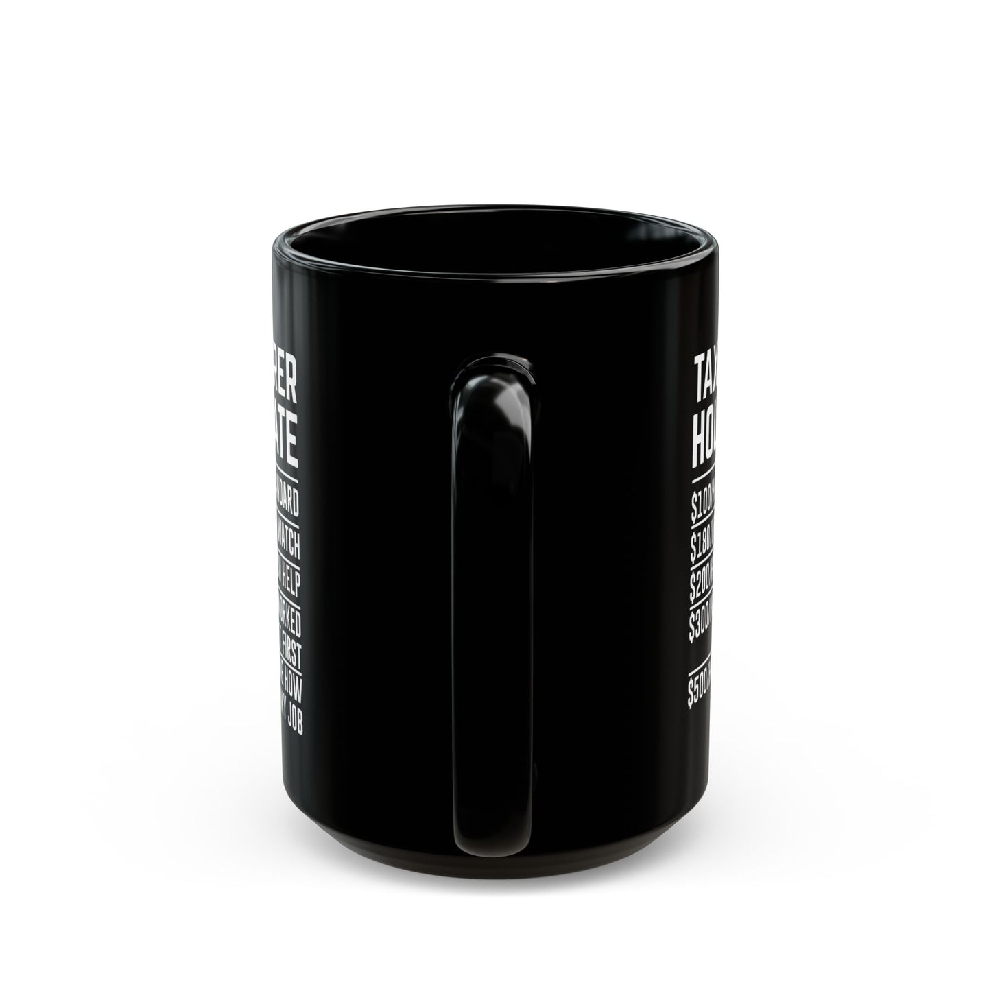 Tax Preparer Hourly Rate Mug – Funny Black Coffee Cup Gift