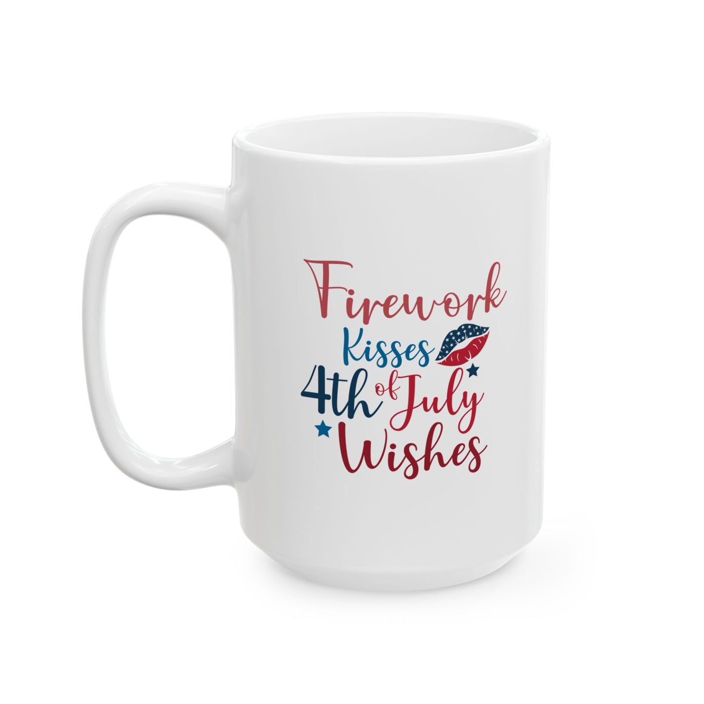 Firework Kisses 4th of July Wishes Mug – Patriotic Coffee Cup Gift