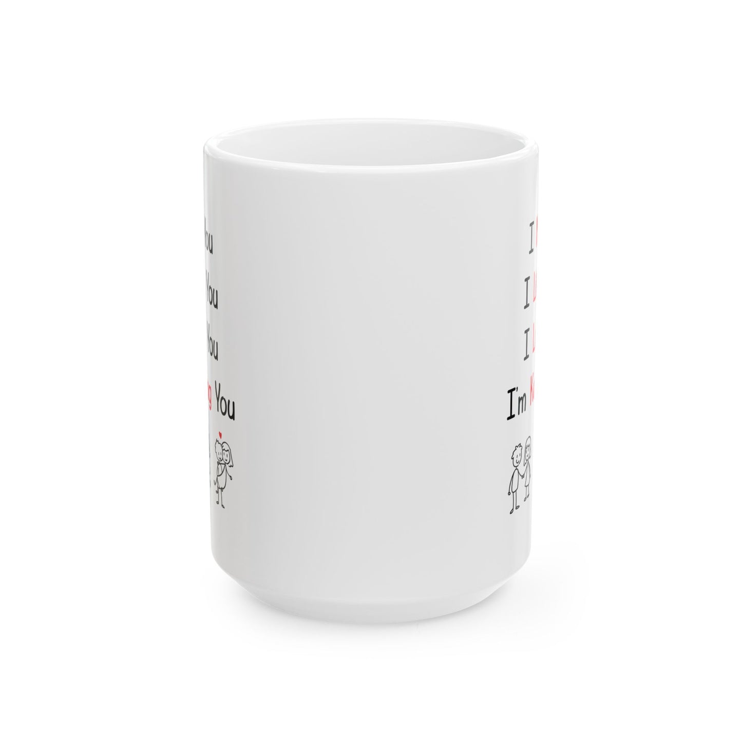 I Met You I Liked You I Love You Mug – Cute Stick Figure Couple – Romantic Gift for Him or Her