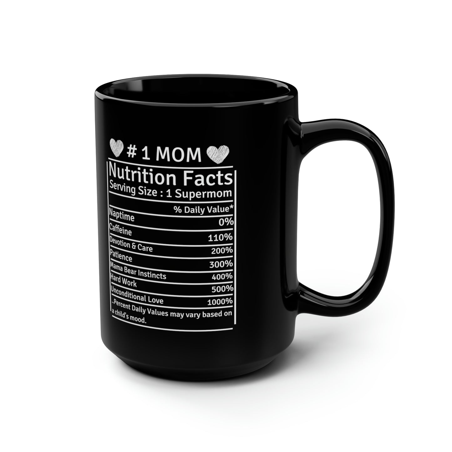 #1 Mom Nutrition Facts Tall Black Mug – Funny Supermom Coffee Cup