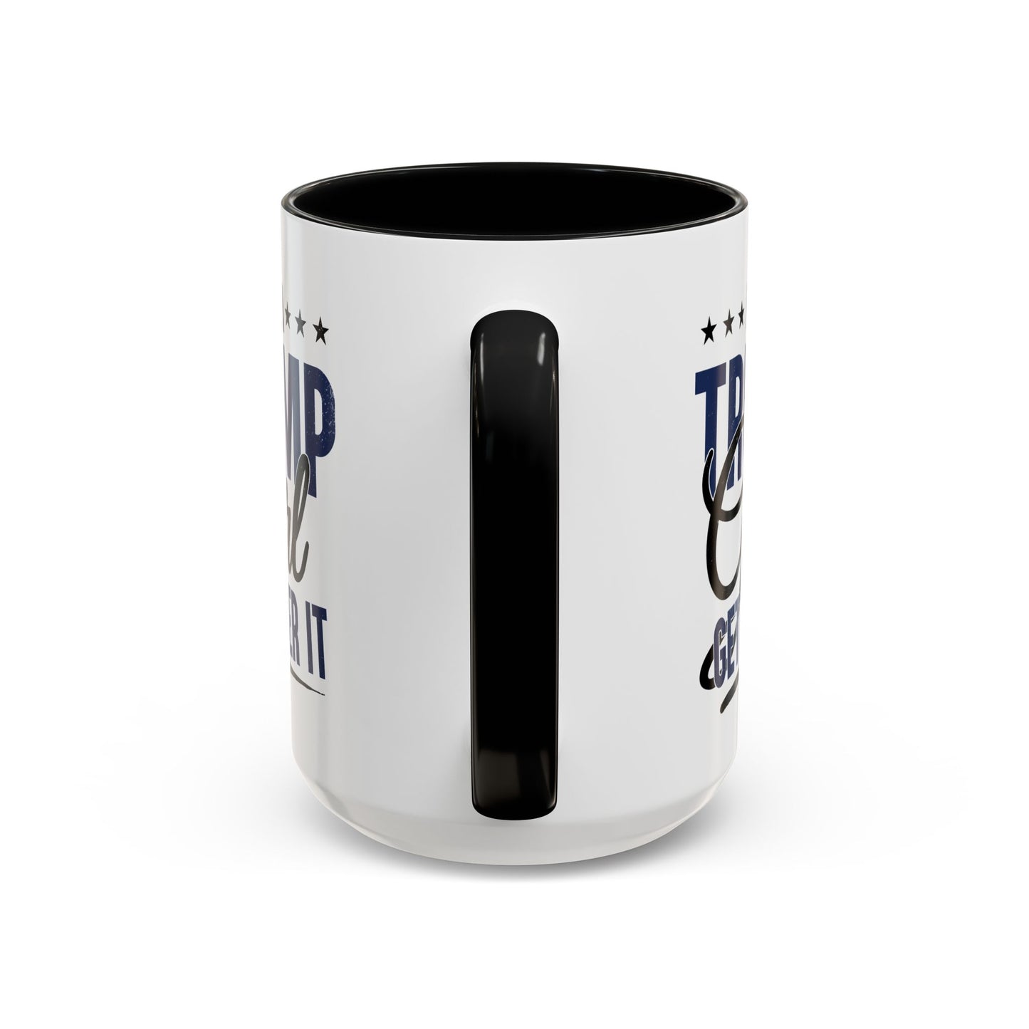 Funny Trump Girl Mug – I'm a Trump Girl Get Over It – Conservative Patriotic Gift for Women