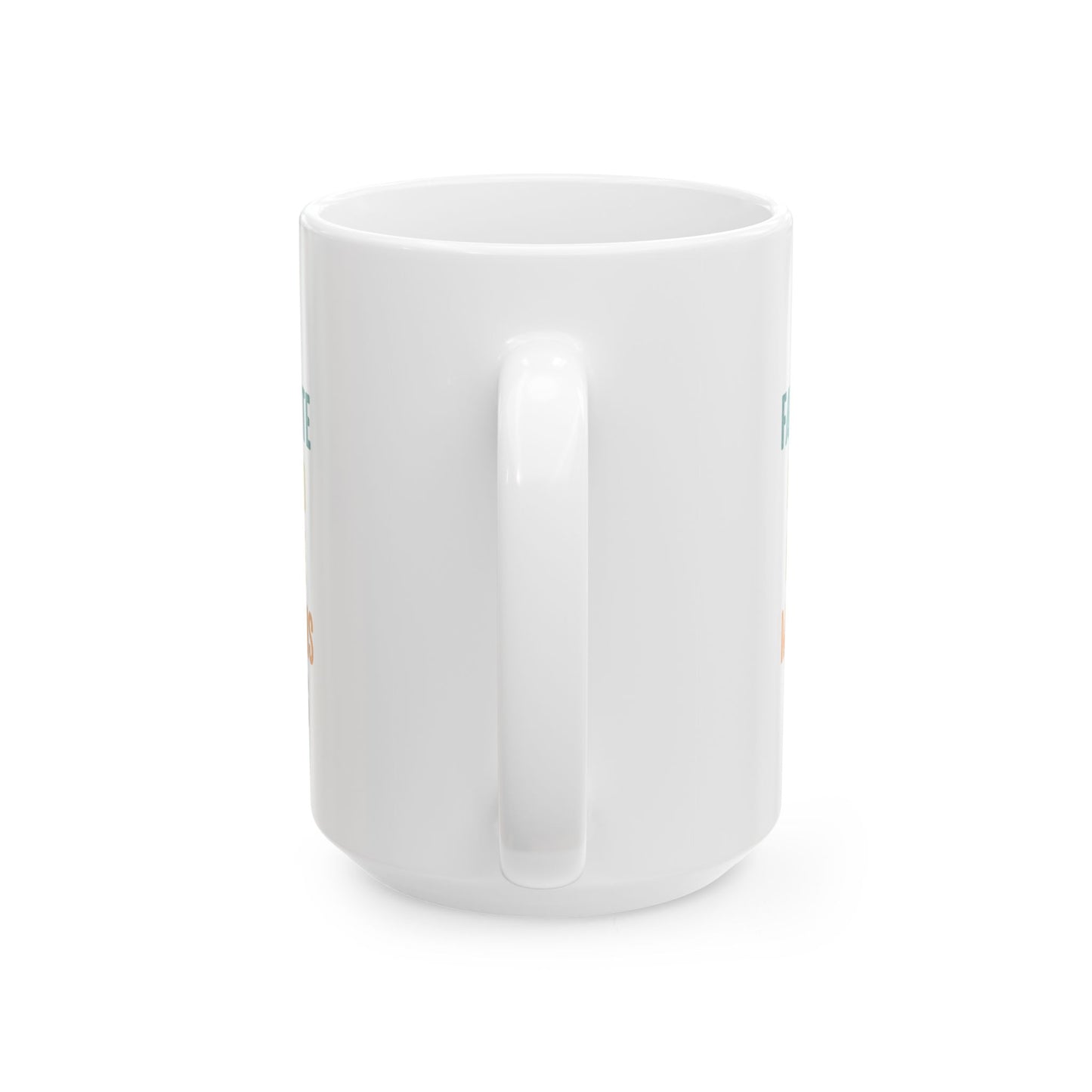 Funny Gift Mug for Dad or Mom from Their Favorite Child
