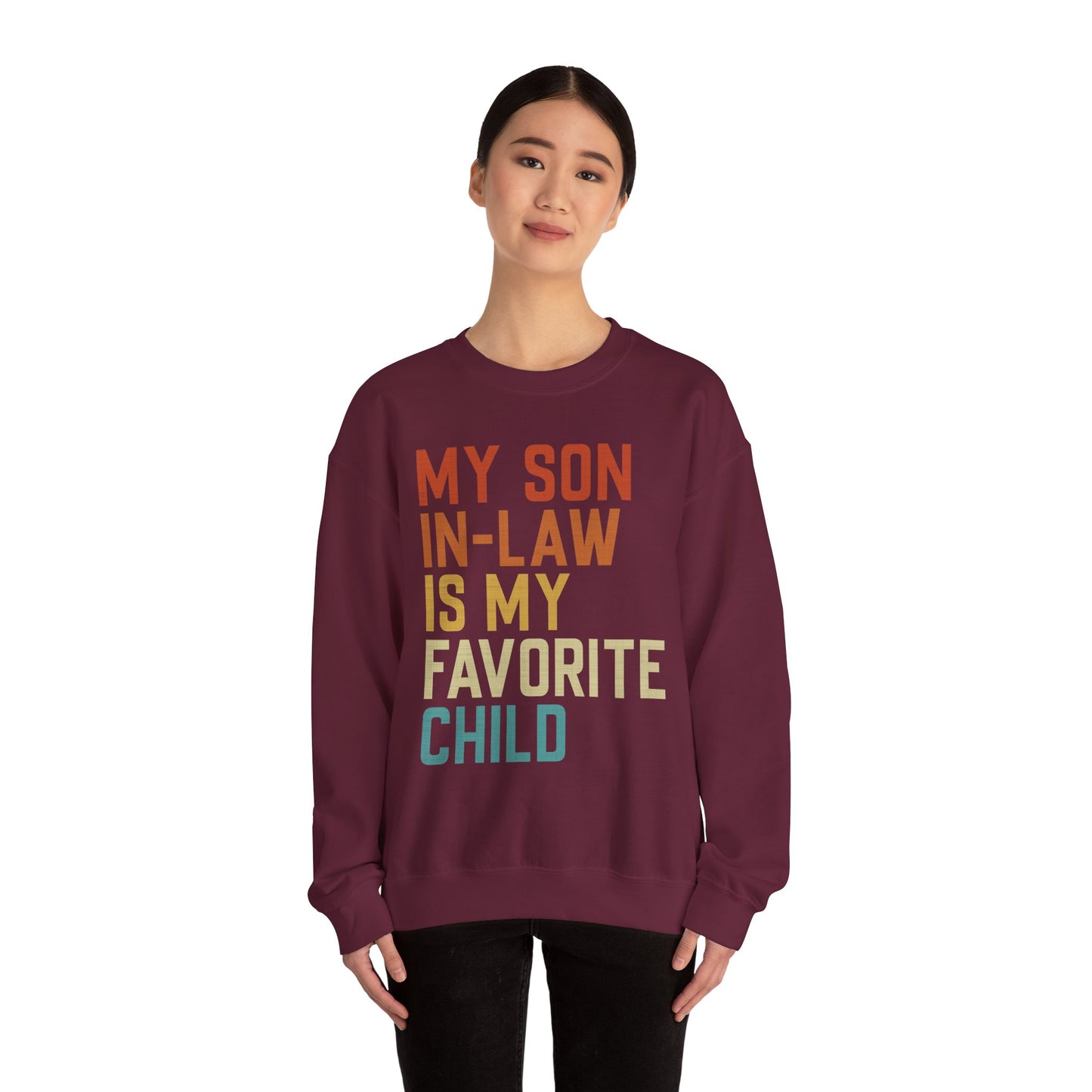 Son In Law Is My Favorite Child Sweetshirt Unisex Heavy Blend Crewneck Sweatshirt