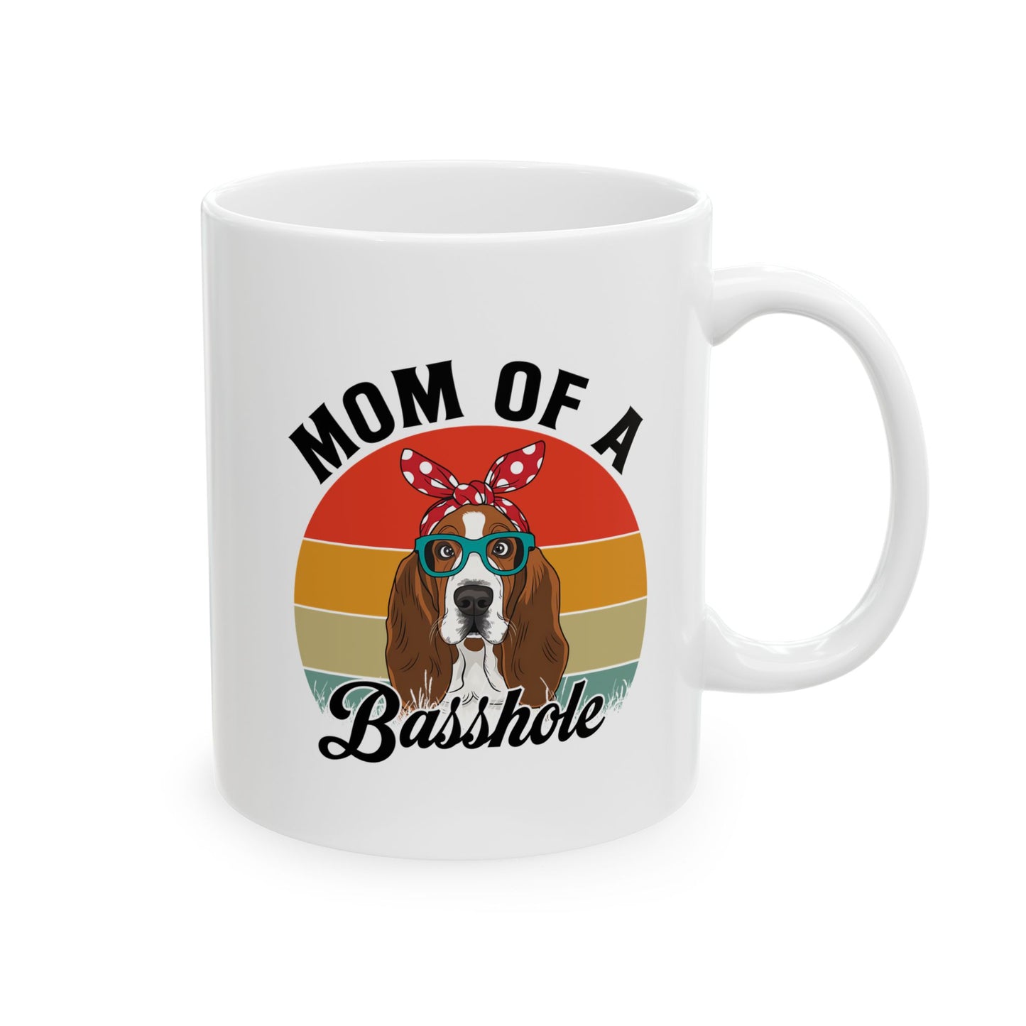 Mom of a Basshole White Mug – Funny Gift for Basset Hound Dog Moms