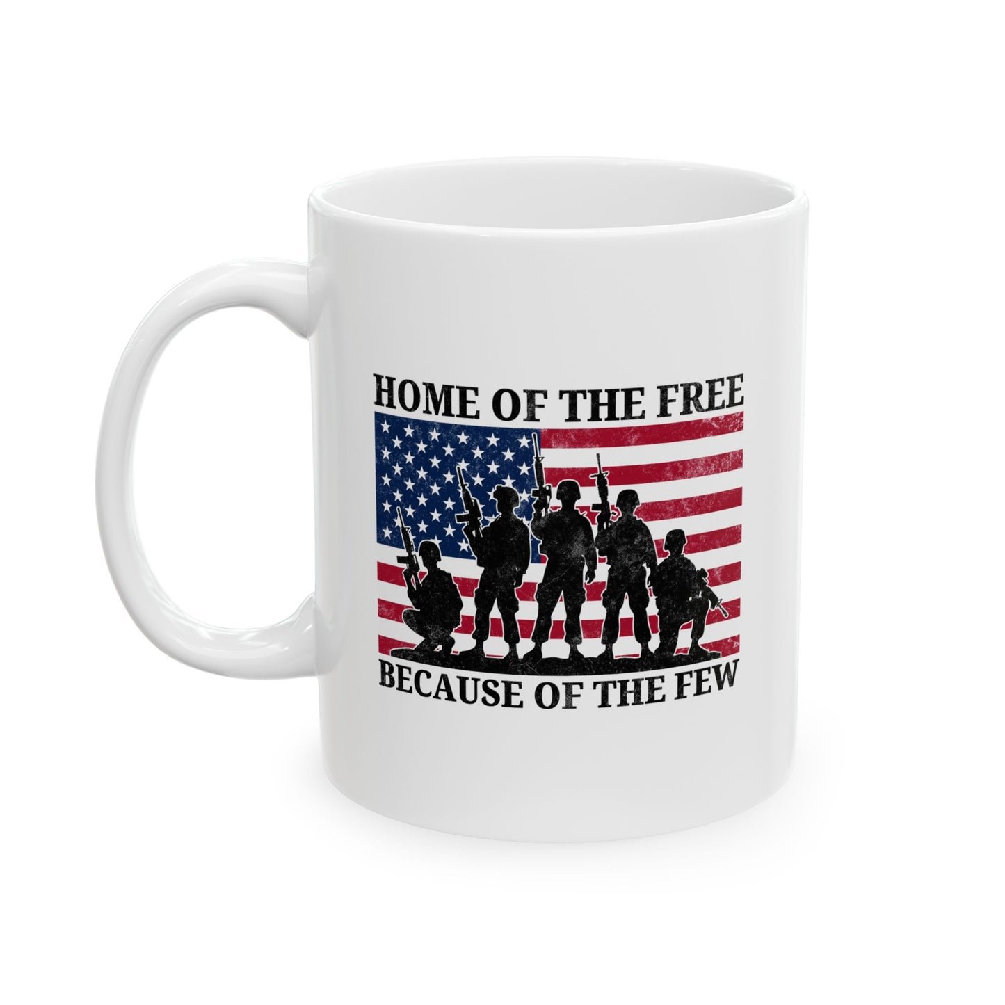 Home of the Free Because of the Few Mug – White Patriotic Military Gift