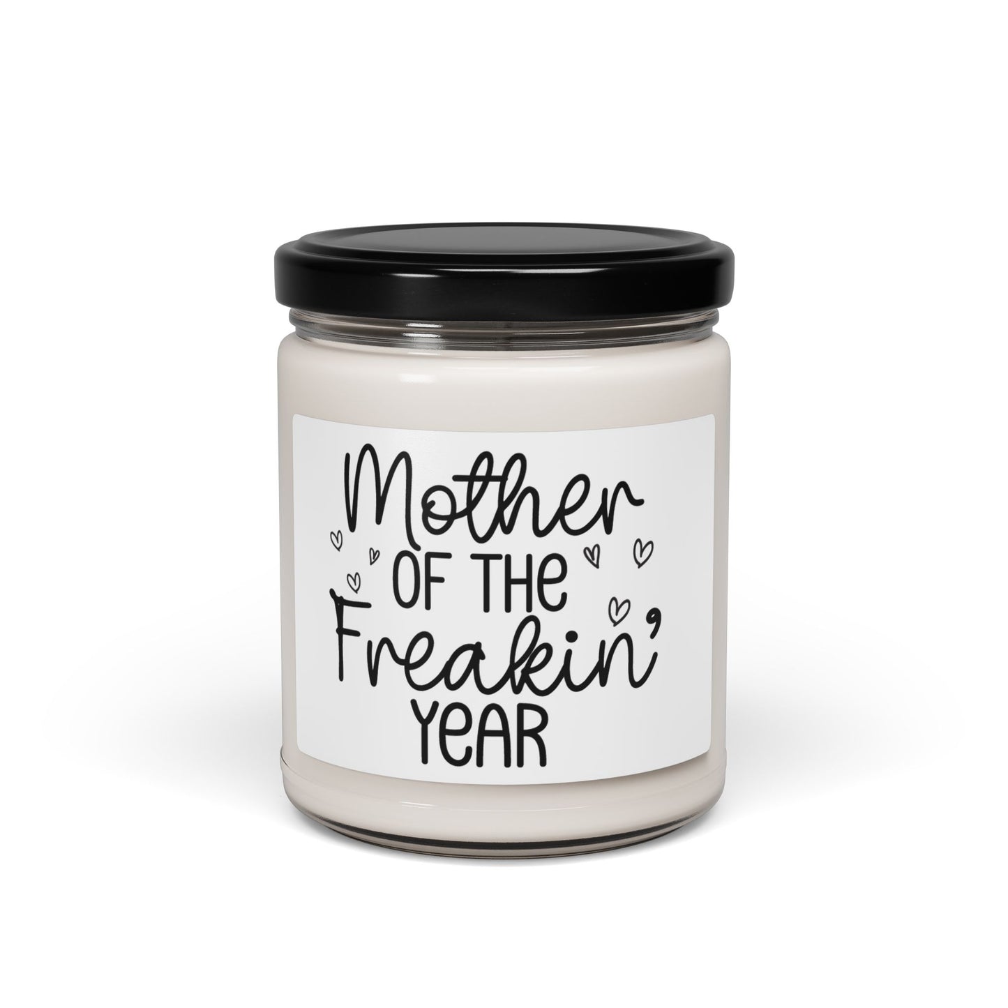 Mother of the Freakin' Year Candle – Funny Mom Gift, Mother's Day Present, Appreciation Gift for Supermom