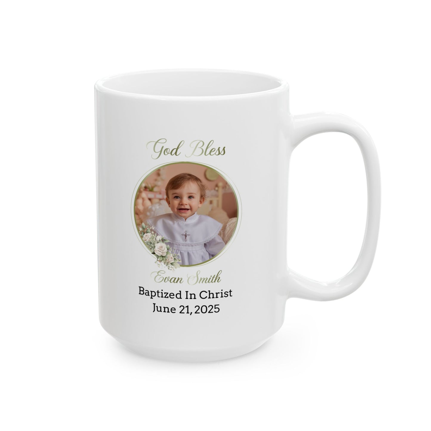 White Personalized Baptism Mug for Baby Boy – Custom Photo, Name & Date – God Bless Evan Smith – Baptized in Christ Keepsake Gift 2025