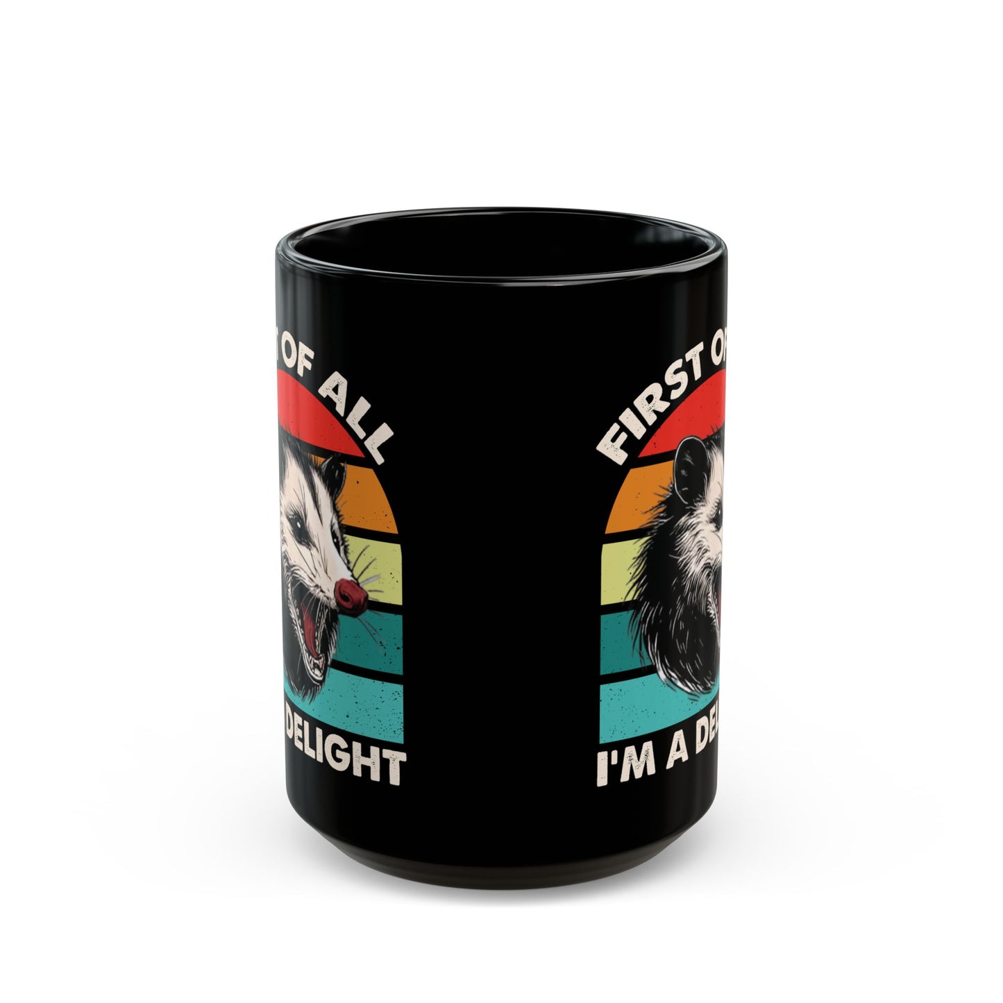 First of All, I'm a Delight – Opossum Mug, Funny Gift with Retro Sunset Design