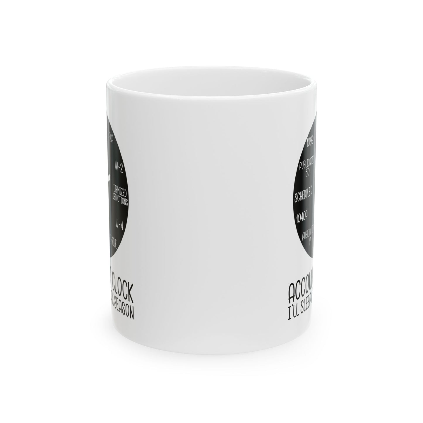 Accountant Clock Mug – Funny Tax Season Gift for CPAs & Bookkeepers
