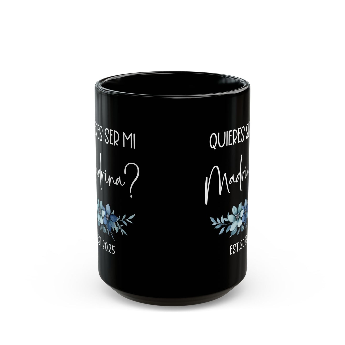¿Quieres Ser Mi Madrina Mug – Black Spanish Godmother Gift 2025