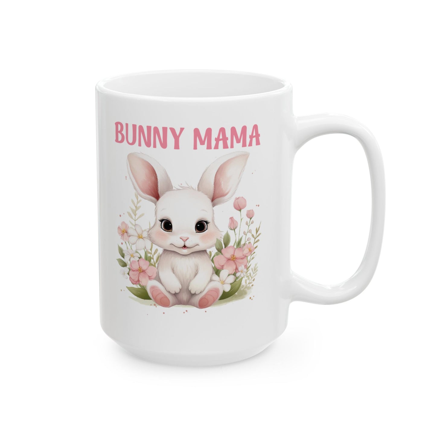 Bunny Mama Mug – Cute Easter Gift for Moms