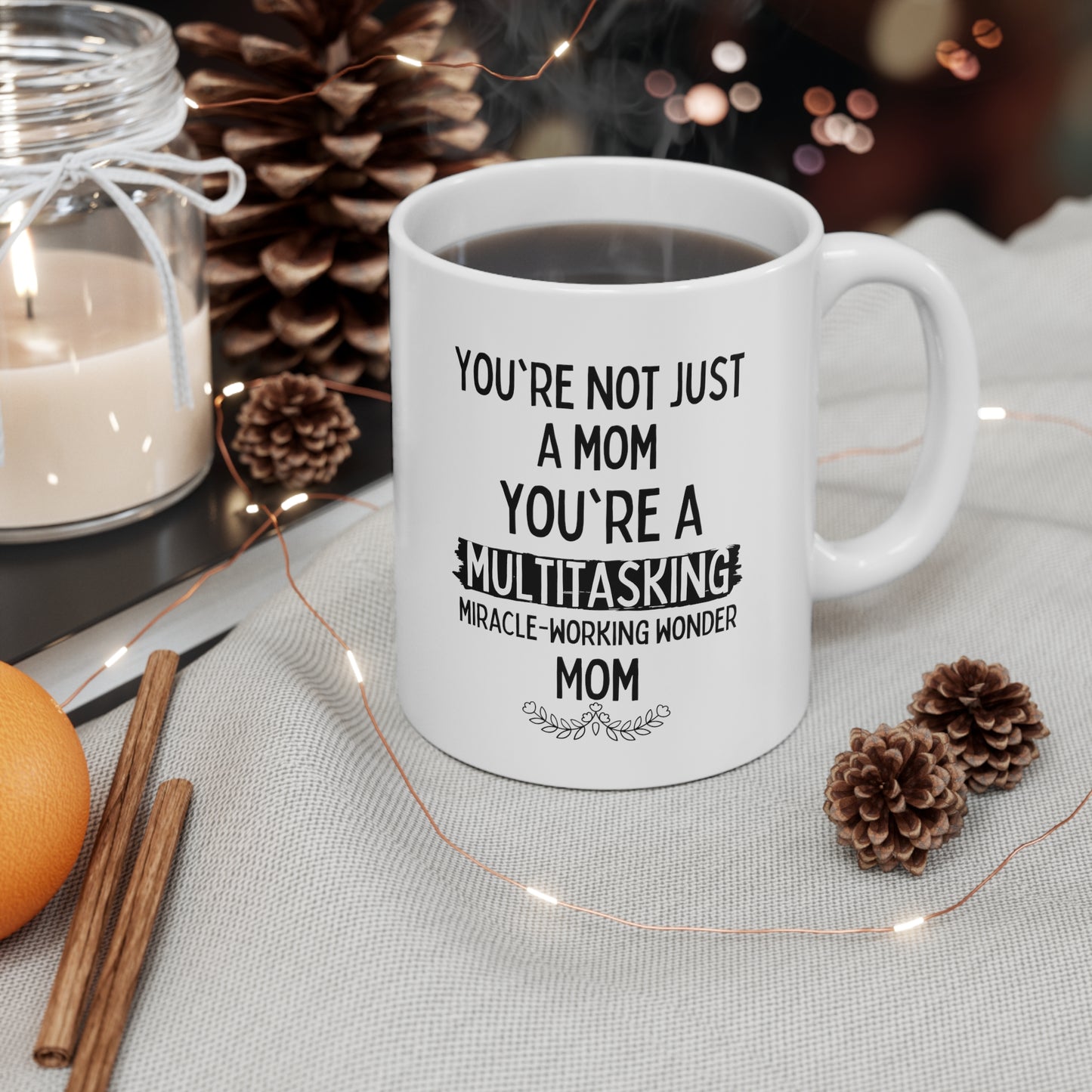 Funny Mom Mug – White Coffee Cup for Super Moms