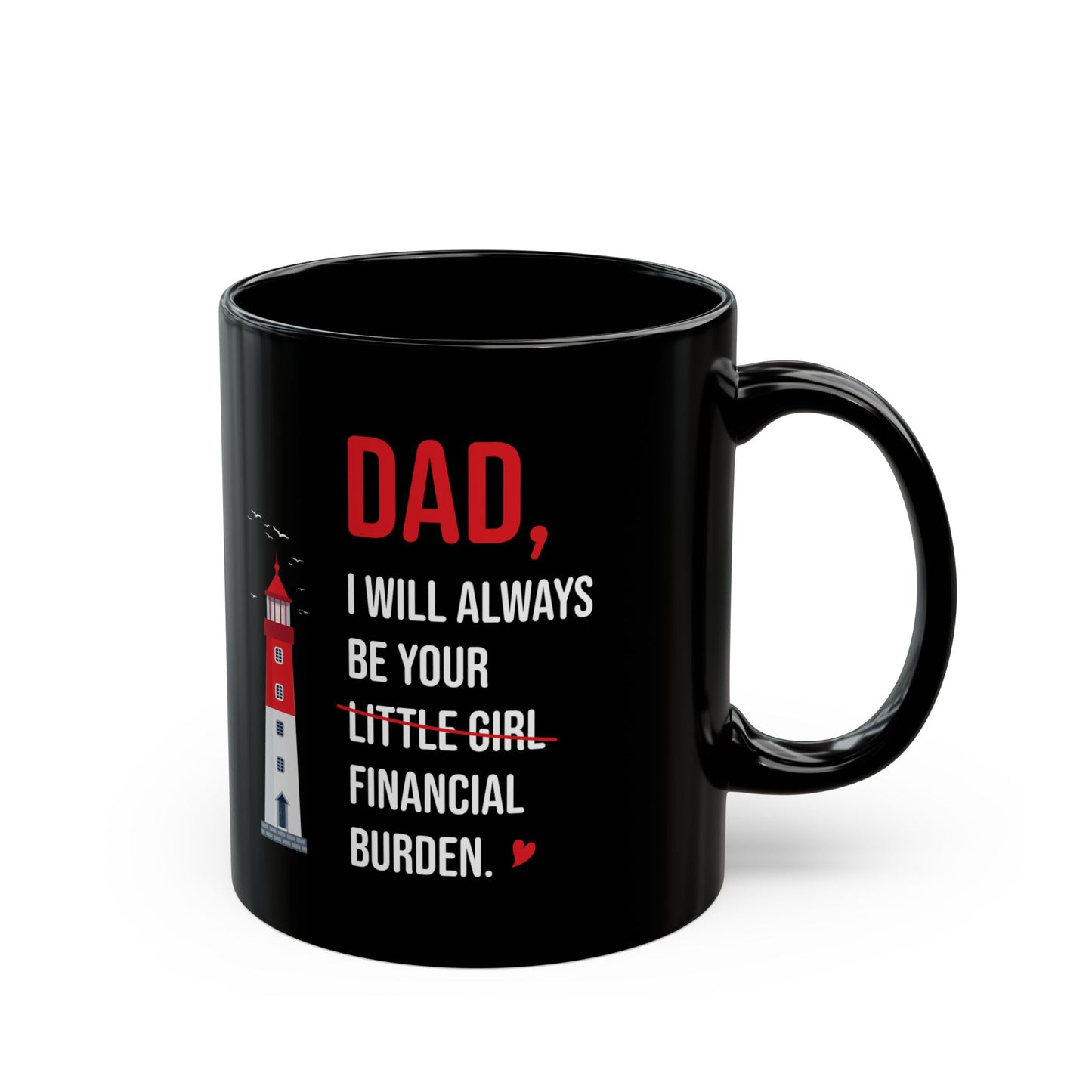 Funny Dad Mug – Gift from Daughter to Dad Father’s Day or Birthday