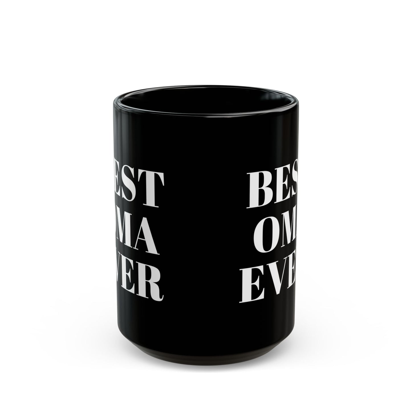 Best OMA ever Black Mug (11oz, 15oz)