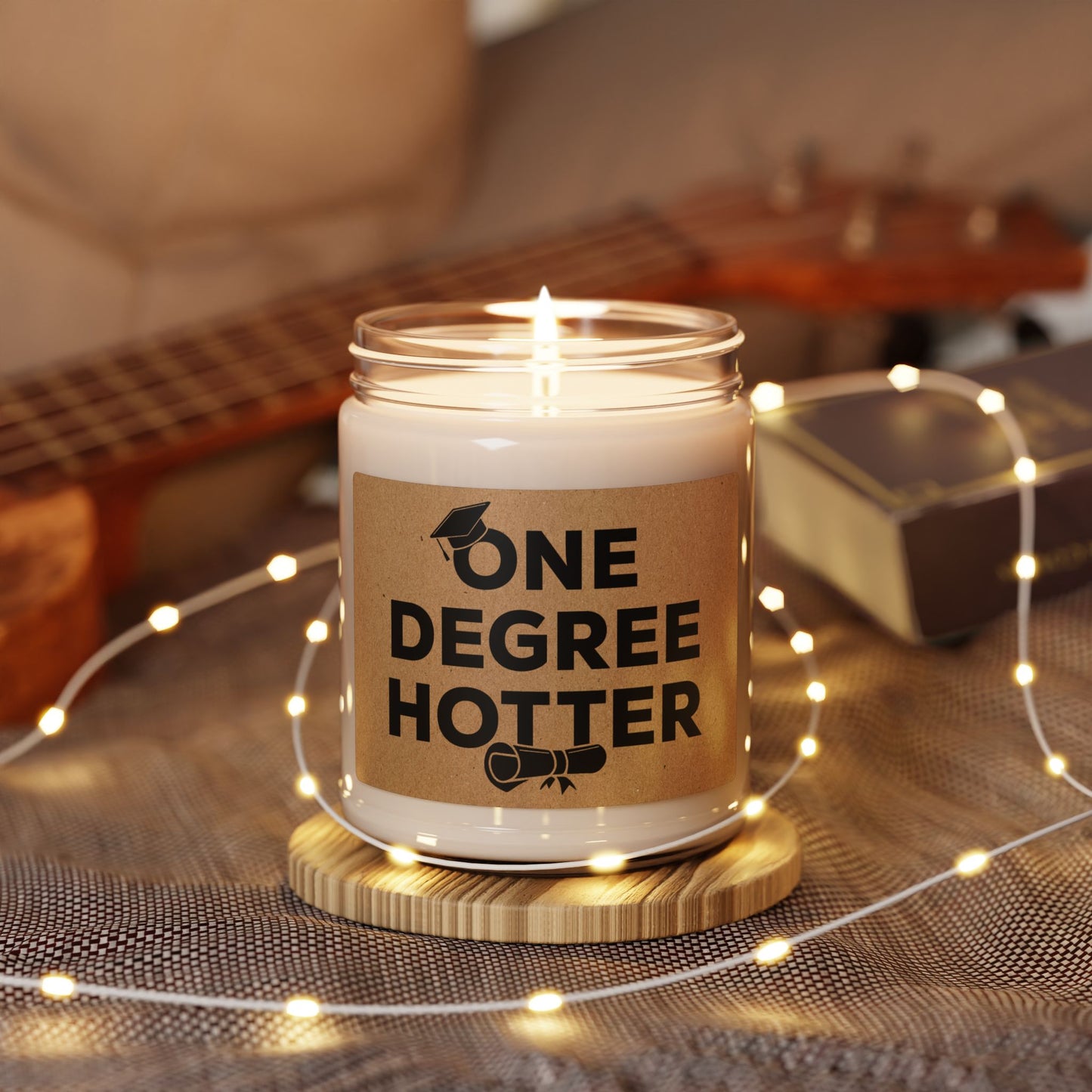 Funny Graduation Candle – One Degree Hotter – Gift for Grads