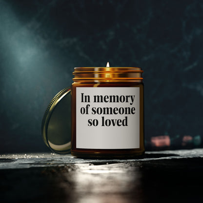 In memories of someone so love Scented Candles, Coconut Apricot Wax (4oz, 9oz)
