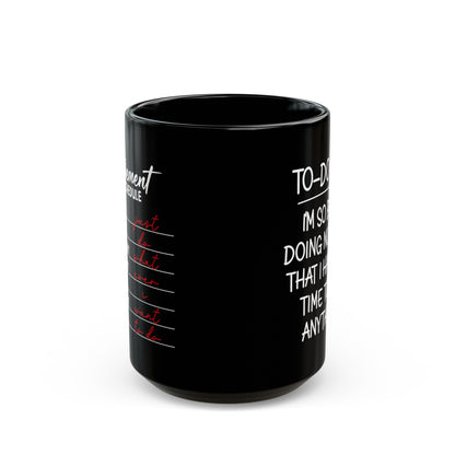 To-Do List Mug – Funny To-Do List Coffee Cup for Busy People and Procrastinators