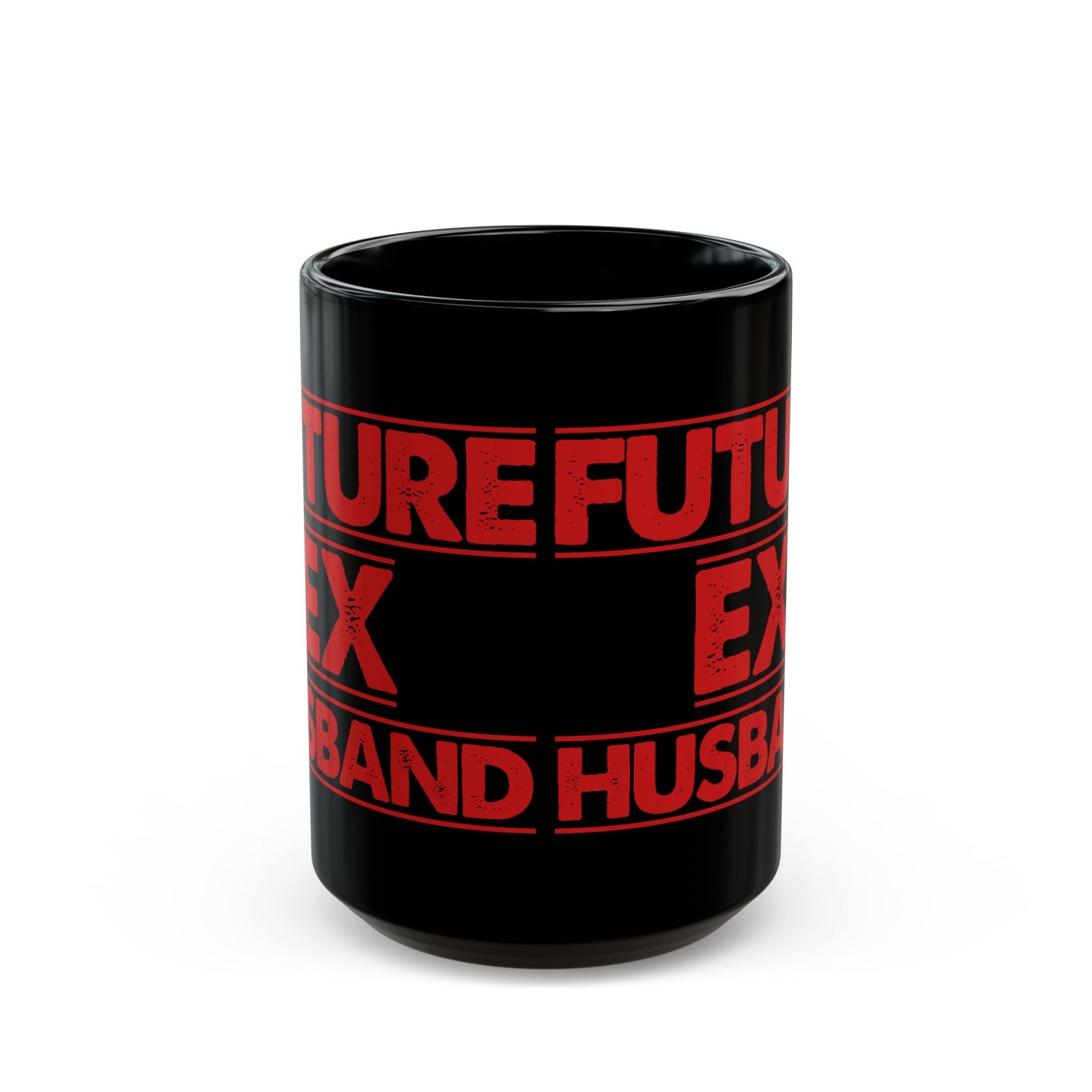 Future Ex Husband Black Mug (11oz, 15oz)