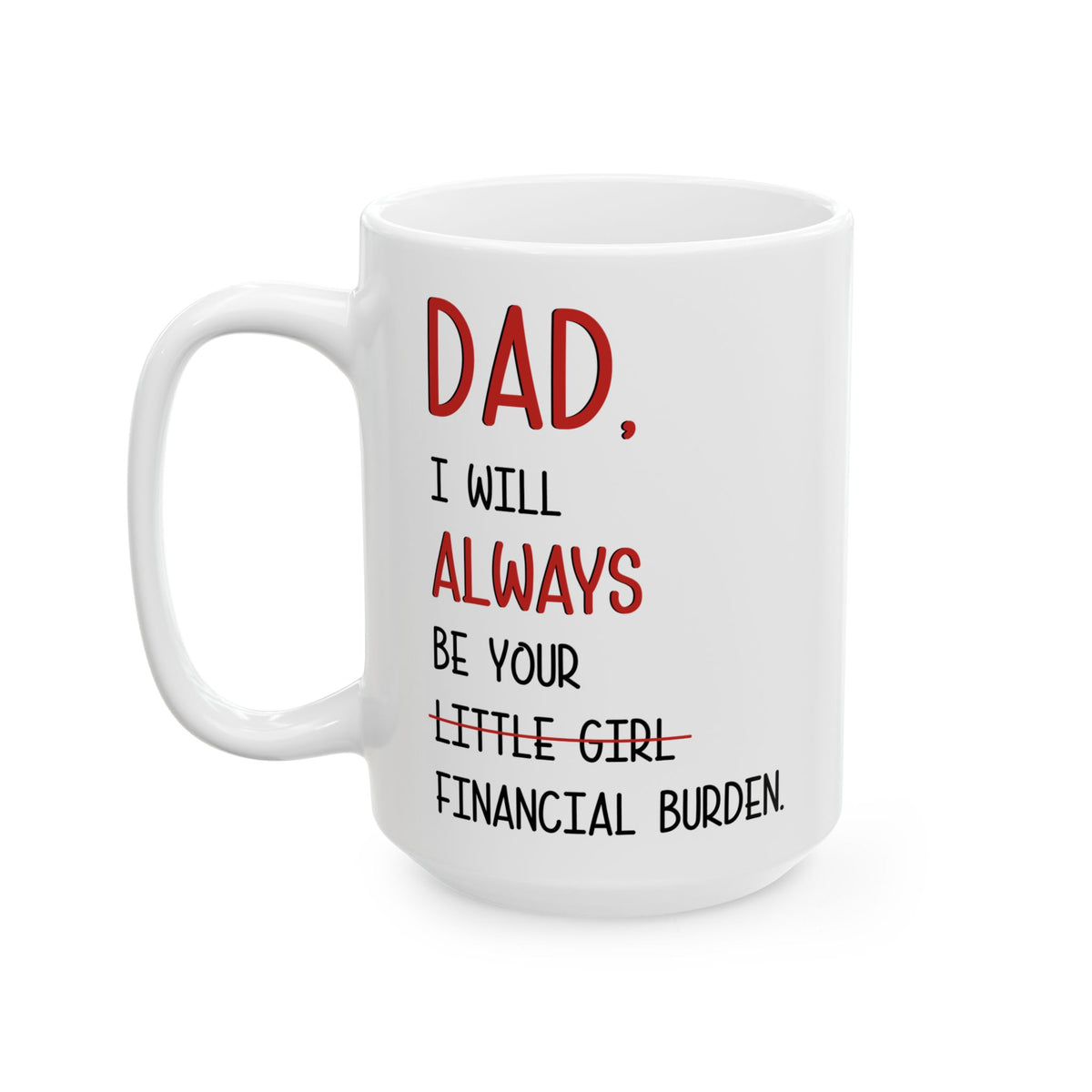 Ceramic Mug, (11oz, 15oz)