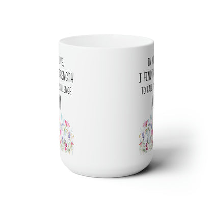 Sentimental Mother’s Day Mug – Strength & Love Gift for Mom