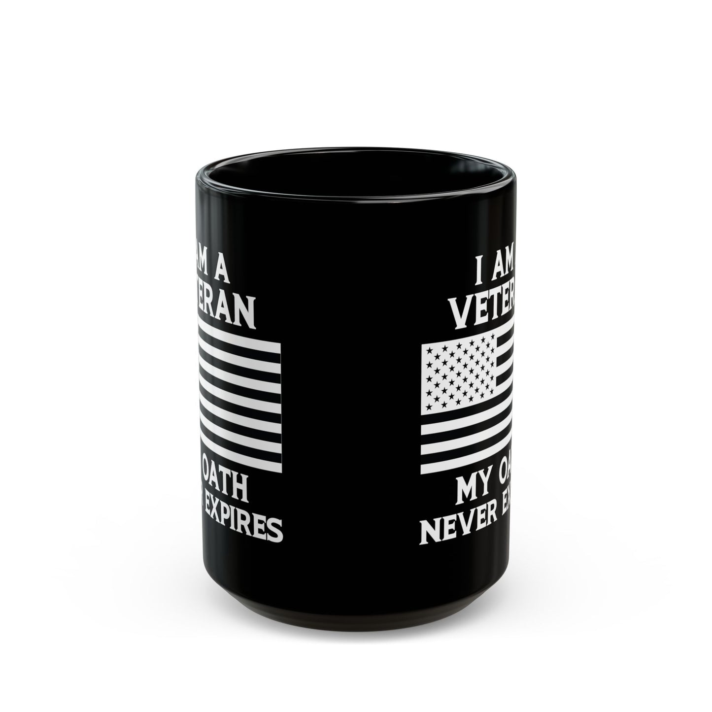 I Am a Veteran My Oath Never Expires Mug – Patriotic Black Coffee Cup with American Flag