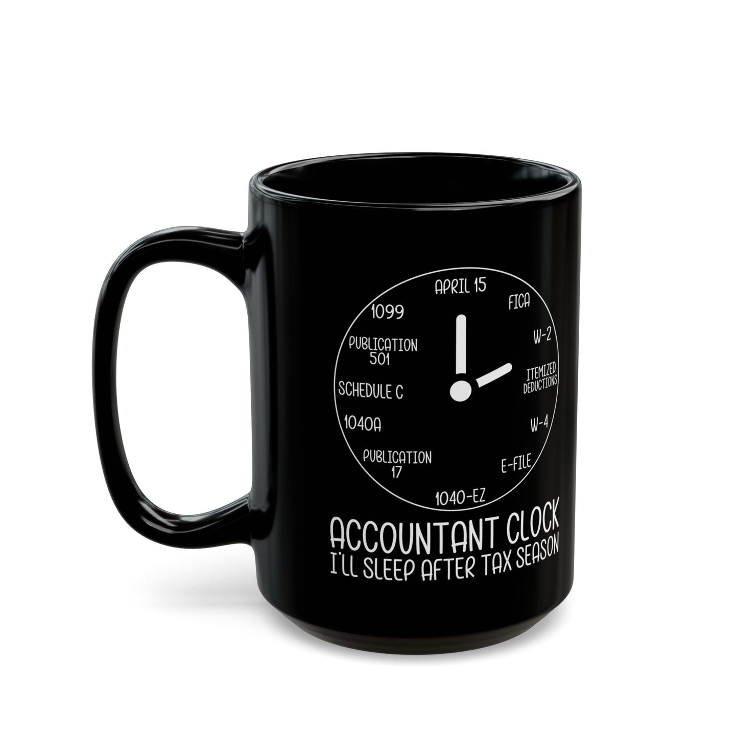 Accountant Clock Mug Black – Funny Tax Season Gift for CPAs